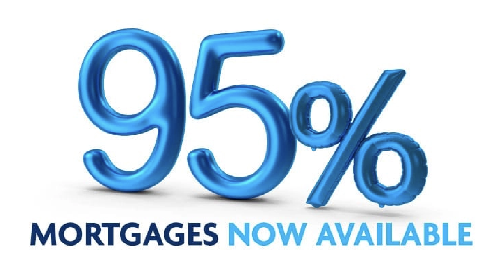 95% Mortgages Now Available
